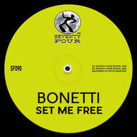 Bonetti - Set Me Free