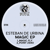 Esteban de Urbina - Magic EP