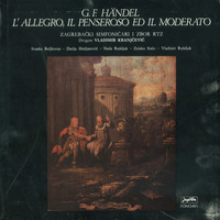 Georg Friedrich Händel - L' Allegro, Il Penseroso Ed Il Moderato