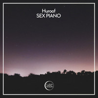 Huroof - Sex Piano