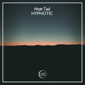 Matt Ted - Hypnotic