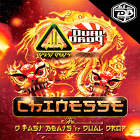 D-Fast Beats, Dual Drop - Chinesse (Explicit)