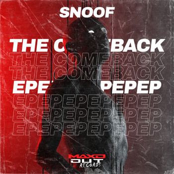 Snoof - The Comeback EP (Explicit)