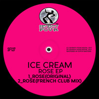 Ice Cream - Rose EP
