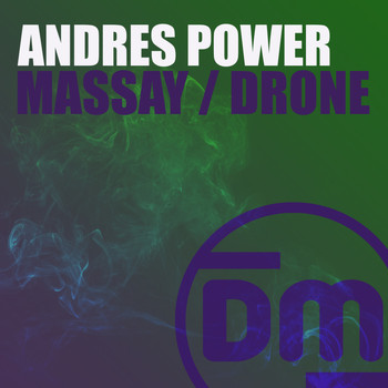 Andres Power, Outcode - Massay / Drone