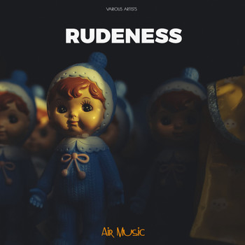 Various Artists - Rudeness