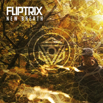 Fliptrix - New Breath