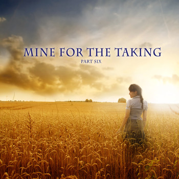 Various Artists - Mine for the Taking, Pt. Six