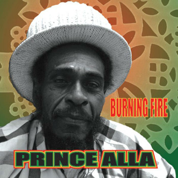 Prince Alla - Burning Fire