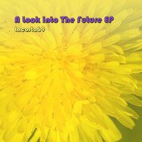Lacosta69 - A Look Into The Future EP
