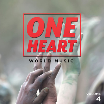 Various Artists - One Heart: World Music, Vol. 4