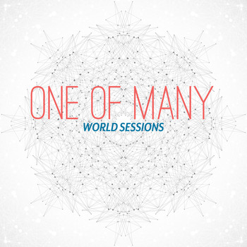 Various Artists - One of Many: World Sessions