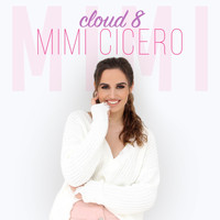 Mimi Cicero - Cloud 8