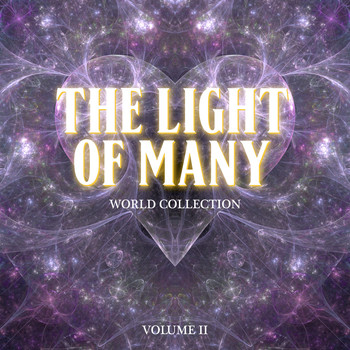 Various Artists - The Light of Many: World Collection, Vol. II
