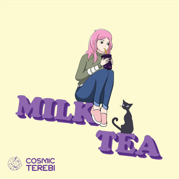 Cosmic Terebi - Milk Tea