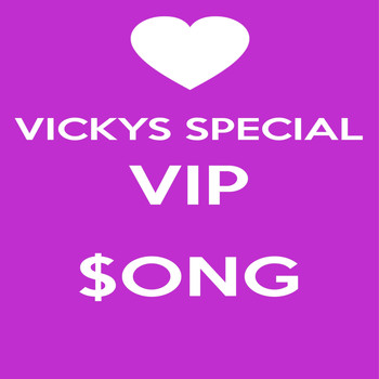 Vicky Winehunny - Vicky's Special VIP $ong