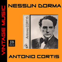 Antonio Cortis - Nessun dorma