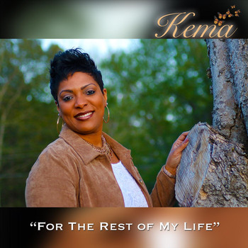 Kema - For the Rest of My Life
