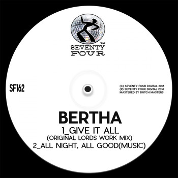 Bertha - Give It All