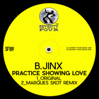 B.JINX - Practice Showing Love