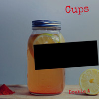 Double A - Cups (Explicit)