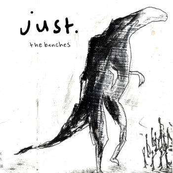 Just - The Benches (Explicit)