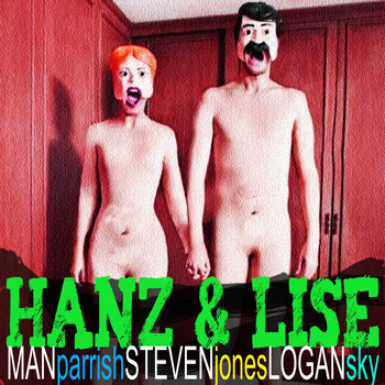 Man Parrish - Hanz & Lise (feat. Steven Jones & Logan Sky)