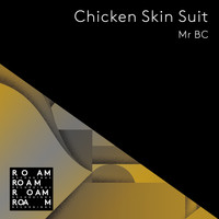 Mr BC - Chicken Skin Suit