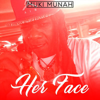 Muki Munah - Her Face