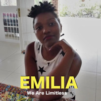 Emilia - We Are Limitless