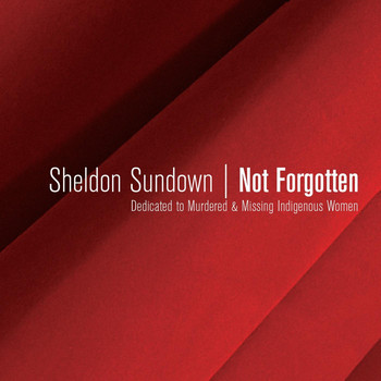 Sheldon Sundown - Not Forgotten