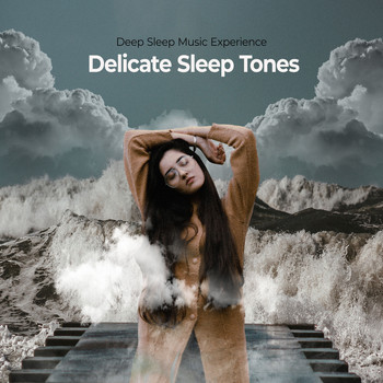 Deep Sleep Music Experience - Delicate Sleep Tones