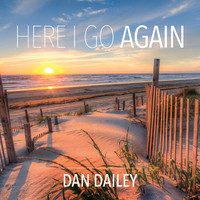 Dan Dailey - Here I Go Again