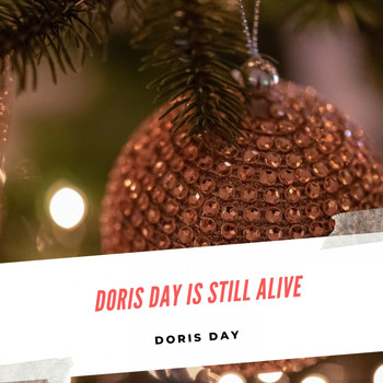 Doris Day - Doris Day is still alive