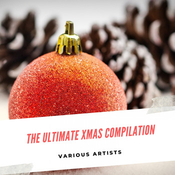Various Artists - The Ultimate Xmas Compilation