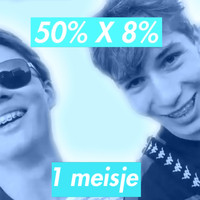 50% - 1 Meisje (feat. 8%) (Explicit)