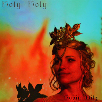 Robin Ritz - Holy, Holy