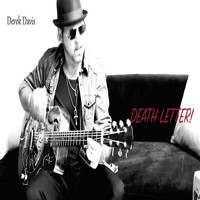 Derek Davis - Death Letter