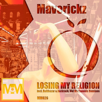 Maverickz - Losing My Religion