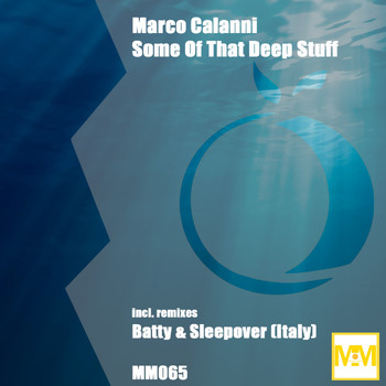 Marco Calanni - Some of That Deep Stuff