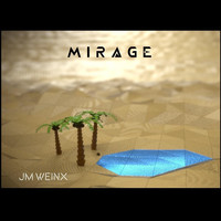 Jm Weinx - Mirage