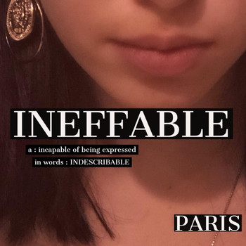 Paris - Ineffable (Explicit)