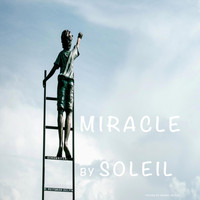Soleil - Miracle