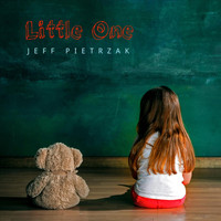 Jeff Pietrzak - Little One