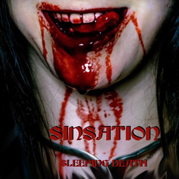 Sinsation - Sleeping Death (Explicit)