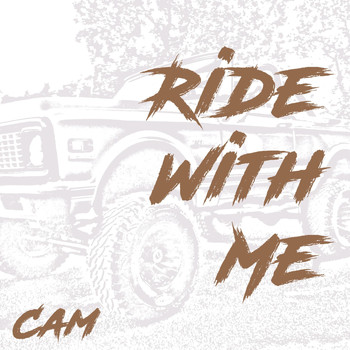 Cam - Ride with Me