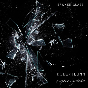 Robert Lunn - Broken Glass