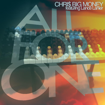 Chris Big Money - All for One (A Hero with No Quirk) [feat. Lance Lanier]