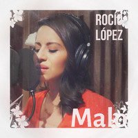 Rocío López - Malo