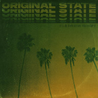 Original State - It'll Be over Before You Know It... (Explicit)